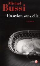 Couverture du livre « Un avion sans elle » de Michel Bussi aux éditions Presses De La Cite