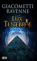 Couverture du livre « Lux tenebrae » de Eric Giacometti et Jacques Ravenne aux éditions 12-21