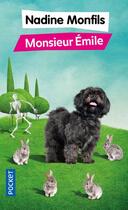 Couverture du livre « Monsieur Émile » de Nadine Monfils aux éditions Pocket