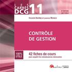 Couverture du livre « DCG 11 ; contrôle de gestion (édition 2017/2018) » de Laurence Monaco et Christelle Baratay aux éditions Gualino