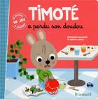 Couverture du livre « Timoté a perdu son doudou » de Emmanuelle Massonaud et Melanie Combes aux éditions Grund