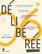 Couverture du livre « Deliberee - numero 6 » de Revue Délibérée aux éditions La Decouverte