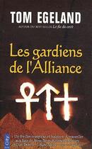 Couverture du livre « Les gardiens de l'alliance » de Tom Egeland aux éditions City Editions