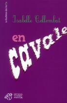 Couverture du livre « En cavale » de Isabelle Collombat aux éditions Thierry Magnier