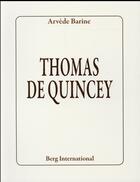 Couverture du livre « Thomas de quincey » de Barine Arvede aux éditions Berg International