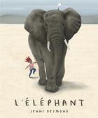 Couverture du livre « L'éléphant » de Jenni Desmond aux éditions Editions Des Elephants