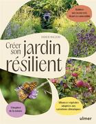 Couverture du livre « Créer son jardin résilient » de Didier Willery aux éditions Eugen Ulmer
