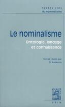 Couverture du livre « Le nominalisme : ontologie, langage et connaissance » de Claude Panaccio aux éditions Vrin