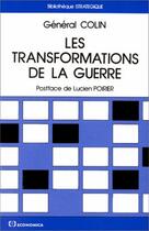 Couverture du livre « TRANSFORMATIONS DE LA GUERRE (LES) » de Colin/Jean aux éditions Economica