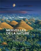 Couverture du livre « Merveilles de la nature : sept sites exceptionnels à protéger ! » de  aux éditions La Martiniere