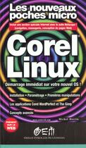 Couverture du livre « Corel Linux » de Michel Martin aux éditions Osman Eyrolles Multimedia
