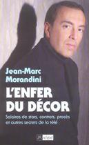 Couverture du livre « L'enfer du decor » de Jean-Marc Morandini aux éditions Archipel