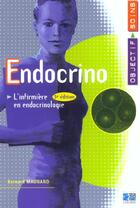 Couverture du livre « Endocrino l infirmiere en endocrinologie 3eme edition » de Maunand aux éditions Lamarre