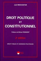 Couverture du livre « DROIT POLITIQUE ET CONSTITUTIONNEL/2ED » de Joel Mekhantar aux éditions Eska