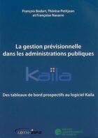 Couverture du livre « La gestion prévisionnelle dans les administrations publiques » de  aux éditions Pu De Namur