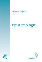 Couverture du livre « Épistemologie » de Chapelle Albert aux éditions Lessius