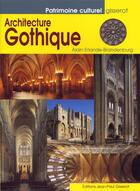 Couverture du livre « L'architecture gothique » de Erlande-Brandenburg aux éditions Gisserot