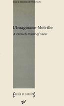 Couverture du livre « L'imaginaire-Melville ; a french point of vieuw » de  aux éditions Pu De Vincennes