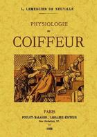 Couverture du livre « Physiologie du coiffeur » de L. Lemercier De Neuville aux éditions Maxtor