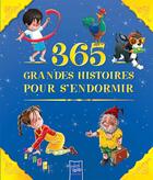 Couverture du livre « 365 grandes histoires pour s'endormir » de  aux éditions Yoyo Books