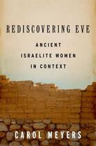 Couverture du livre « Rediscovering eve: ancient israelite women in context » de Meyers Carol aux éditions Editions Racine