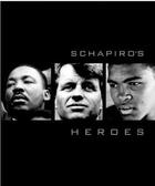 Couverture du livre « Schapiro's heroes » de Steve Schapiro aux éditions Powerhouse