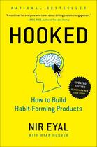 Couverture du livre « HOOKED - HOW TO BUILD HABIT-FORMING PRODUCTS » de Nir Eyal aux éditions Portfolio