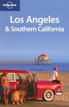 Couverture du livre « Los Angeles & Southern California » de A Schulte-Peevers aux éditions Lonely Planet France