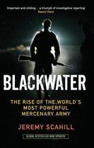 Couverture du livre « Blackwater » de Jeremy Scahill aux éditions Profil Digital