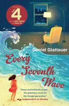 Couverture du livre « Every seventh wave » de Daniel Glattauer aux éditions Quercus Publishing Digital