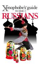 Couverture du livre « The Xenophobe's Guide to the Russians » de Zhelvis Vladimir aux éditions Oval Guides Digital