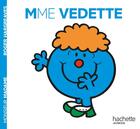 Couverture du livre « Madame Vedette » de Roger Hargreaves aux éditions Hachette Jeunesse