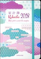 Couverture du livre « Kakeibo (édition 2018) » de  aux éditions Larousse