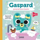 Couverture du livre « Gaspard prend son bain » de Tiago Americo aux éditions Larousse