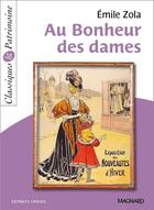 Couverture du livre « Au bonheur des dames » de Émile Zola aux éditions Magnard