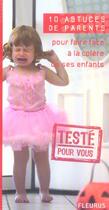 Couverture du livre « 10 astuces de parents pour faire face a la colere de ses enfants » de Paroissien E. aux éditions Fleurus