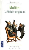 Couverture du livre « Le malade imaginaire » de Moliere aux éditions Pocket