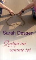 Couverture du livre « Quelqu'un comme toi » de Sarah Dessen aux éditions Pocket Jeunesse