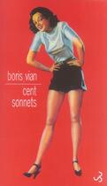 Couverture du livre « Cent sonnets » de Boris Vian aux éditions Christian Bourgois