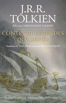 Couverture du livre « Contes et légendes inachevés » de Alan Lee et John Howe et Ted Nasmith et J. R. R. Tolkien aux éditions Christian Bourgois