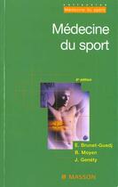 Couverture du livre « Medecine Du Sport » de Elisabeth Brunet-Guedj aux éditions Elsevier-masson