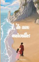 Couverture du livre « L'île aux merveilles » de Michaels Eloise aux éditions Books On Demand