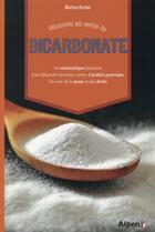 Couverture du livre « Decouvrez les vertus du bicarbonate » de Martina Krcmar aux éditions Alpen