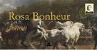 Couverture du livre « Rosa Bonheur : portrait » de Eugène De Mirecourt aux éditions Pytheas