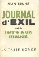 Couverture du livre « Journal d'exil/lettre a un maudit » de Jean Brune aux éditions Table Ronde