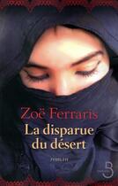 Couverture du livre « La disparue du désert » de Zoe Ferraris aux éditions Belfond
