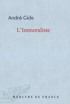 Couverture du livre « L'immoraliste » de Andre Gide aux éditions Mercure De France