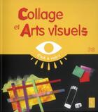 Couverture du livre « Collages et arts visuels ; PS » de Elisabeth Grimault aux éditions Retz