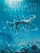 Couverture du livre « Carthago adventures Tome 6 : la source » de Jean-David Morvan et Christophe Bec et Bernard Khattou aux éditions Humanoides Associes