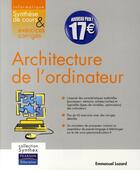 Couverture du livre « Architecture de l'ordinateur » de Emmanuel Lazard aux éditions Pearson